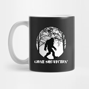 Gone Squatchin Bigfoot Hunter Mug